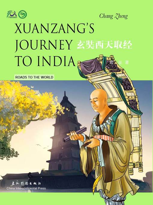 Title details for Xuanzang's Journey to India(玄奘西天取经) by Chang Zheng - Available